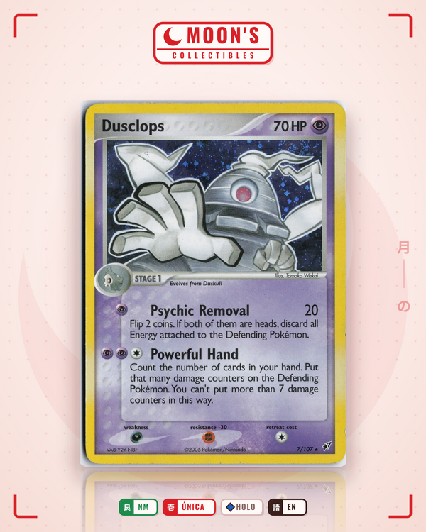 Carta Pokémon Dusclops · Deoxys #7/107 (NM) — pieza única en Moon's Collectibles México
