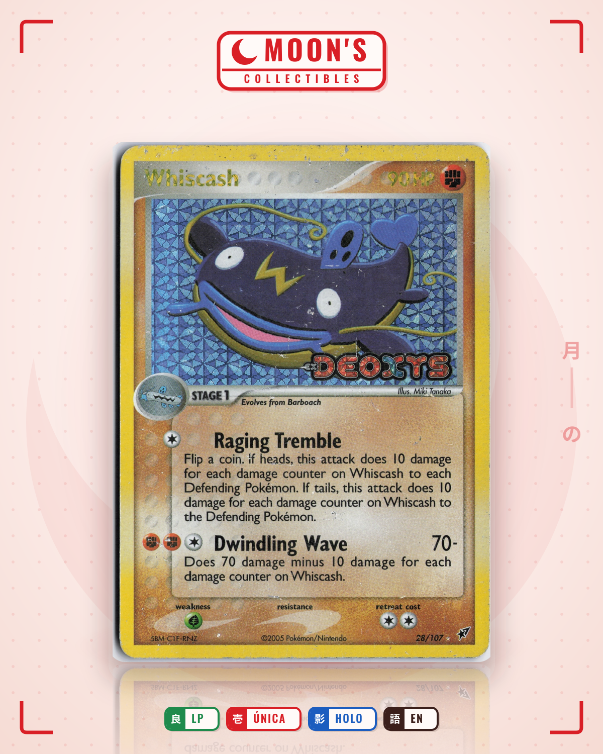 Carta Pokémon Whiscash · Deoxys #28/107 (LP) — pieza única en Moon's Collectibles México