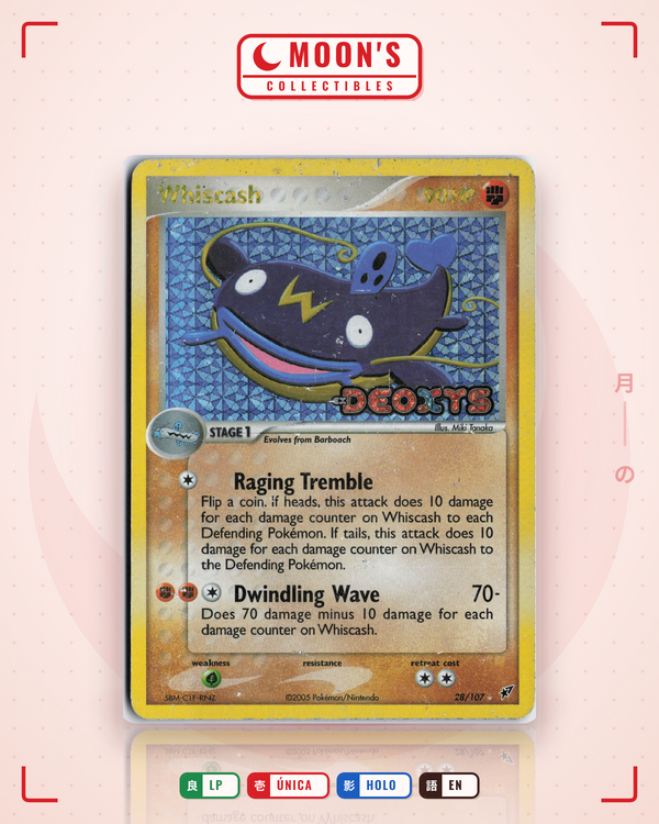 Carta Pokémon Whiscash · Deoxys #28/107 (LP) — pieza única en Moon's Collectibles México