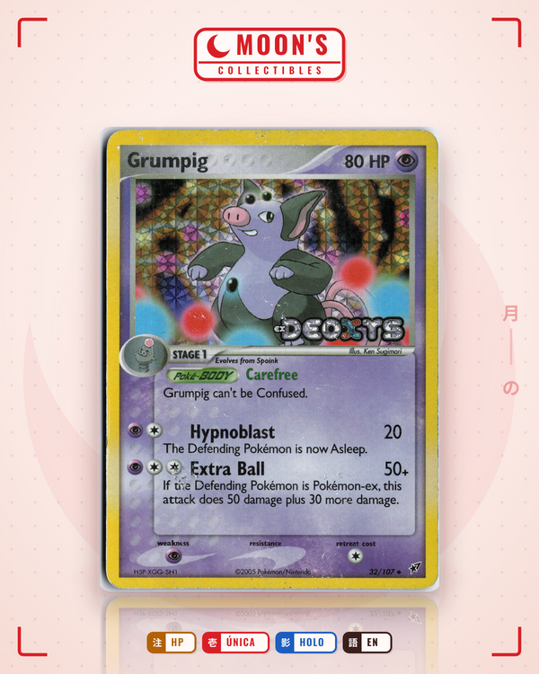 Carta Pokémon Grumpig · Deoxys #32/107 (HP) — pieza única en Moon's Collectibles México