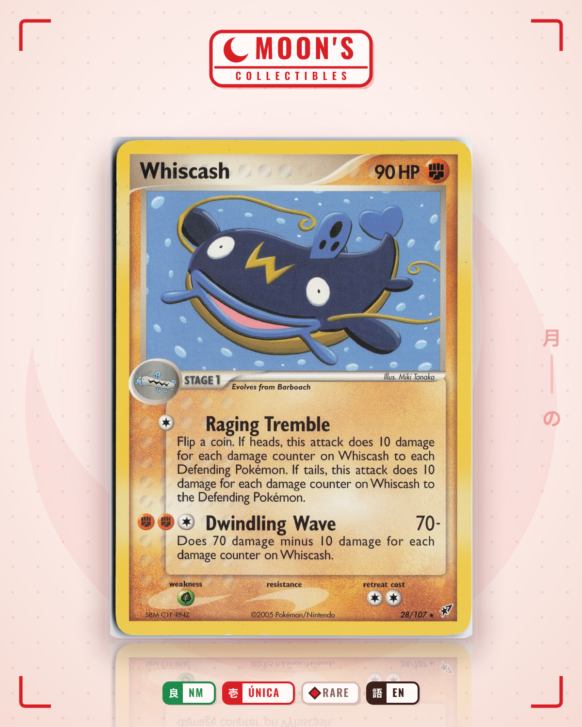 Carta Pokémon Whiscash · Deoxys #28/107 (NM) — pieza única en Moon's Collectibles México