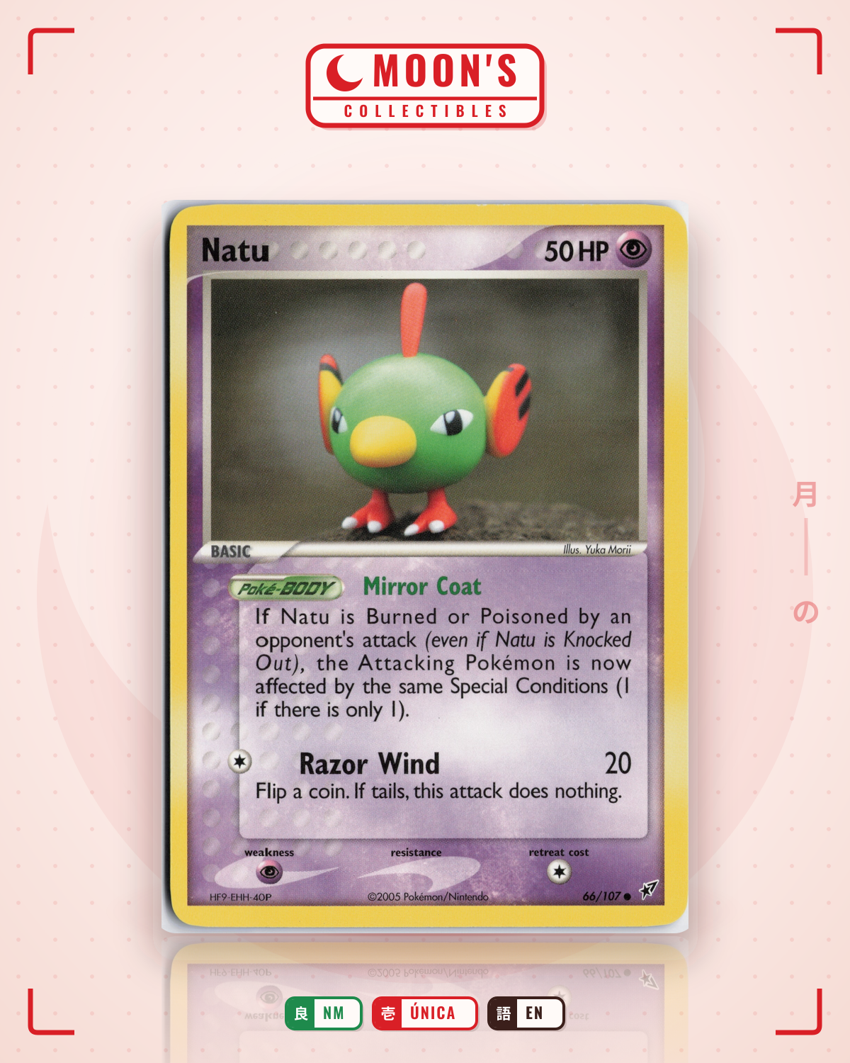 Carta Pokémon Natu · Deoxys #66/107 (NM) — pieza única en Moon's Collectibles México