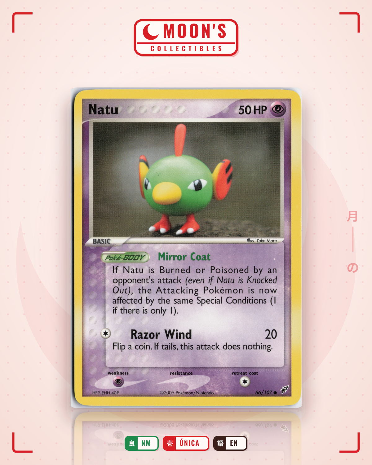 Carta Pokémon Natu · Deoxys #66/107 (NM) — pieza única en Moon's Collectibles México