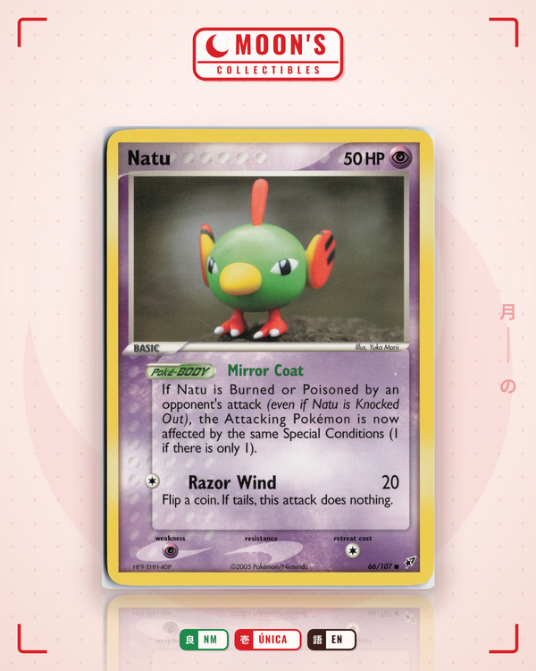 Carta Pokémon Natu · Deoxys #66/107 (NM) — pieza única en Moon's Collectibles México