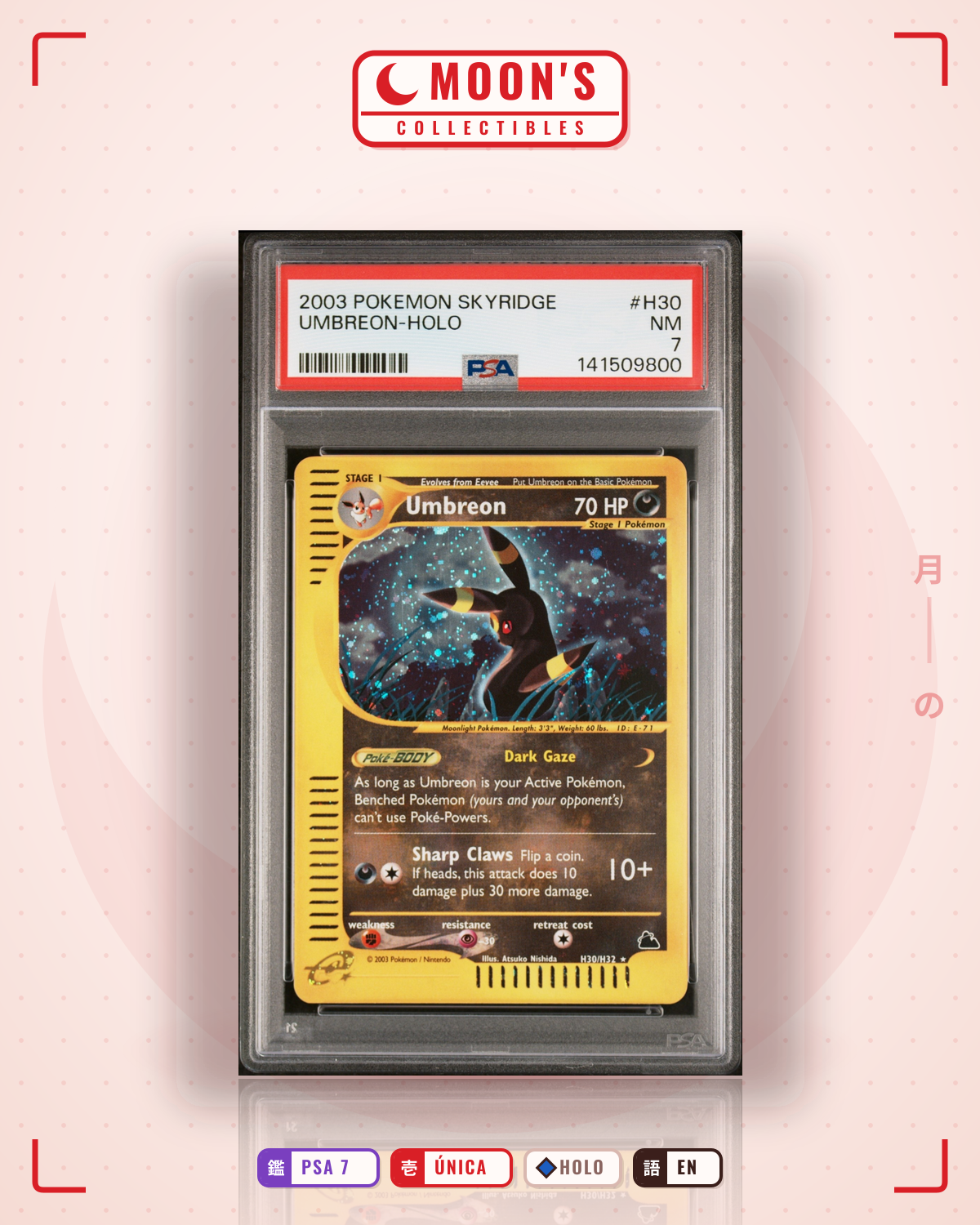 Carta Pokémon Umbreon · Skyridge #H30/H32 (PSA 7) — pieza única en Moon's Collectibles México