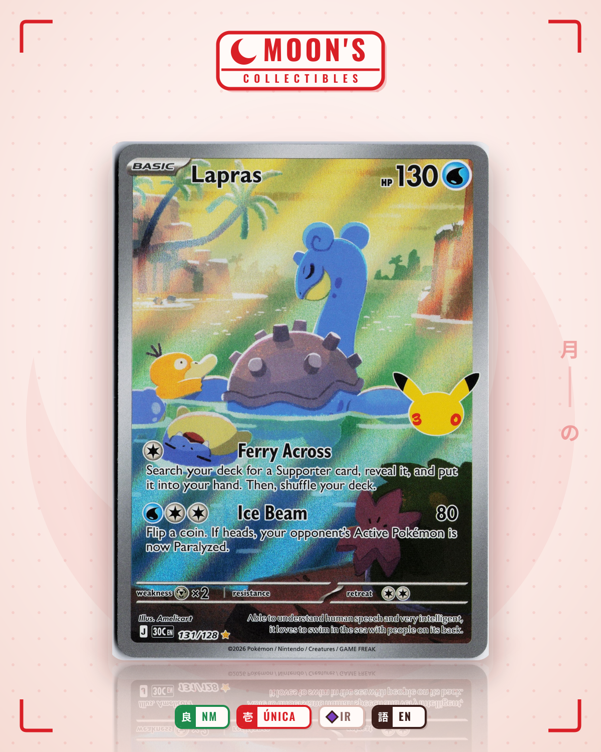 Carta Pokémon Lapras · 30th Celebration #131/128 (NM) — pieza única en Moon's Collectibles México