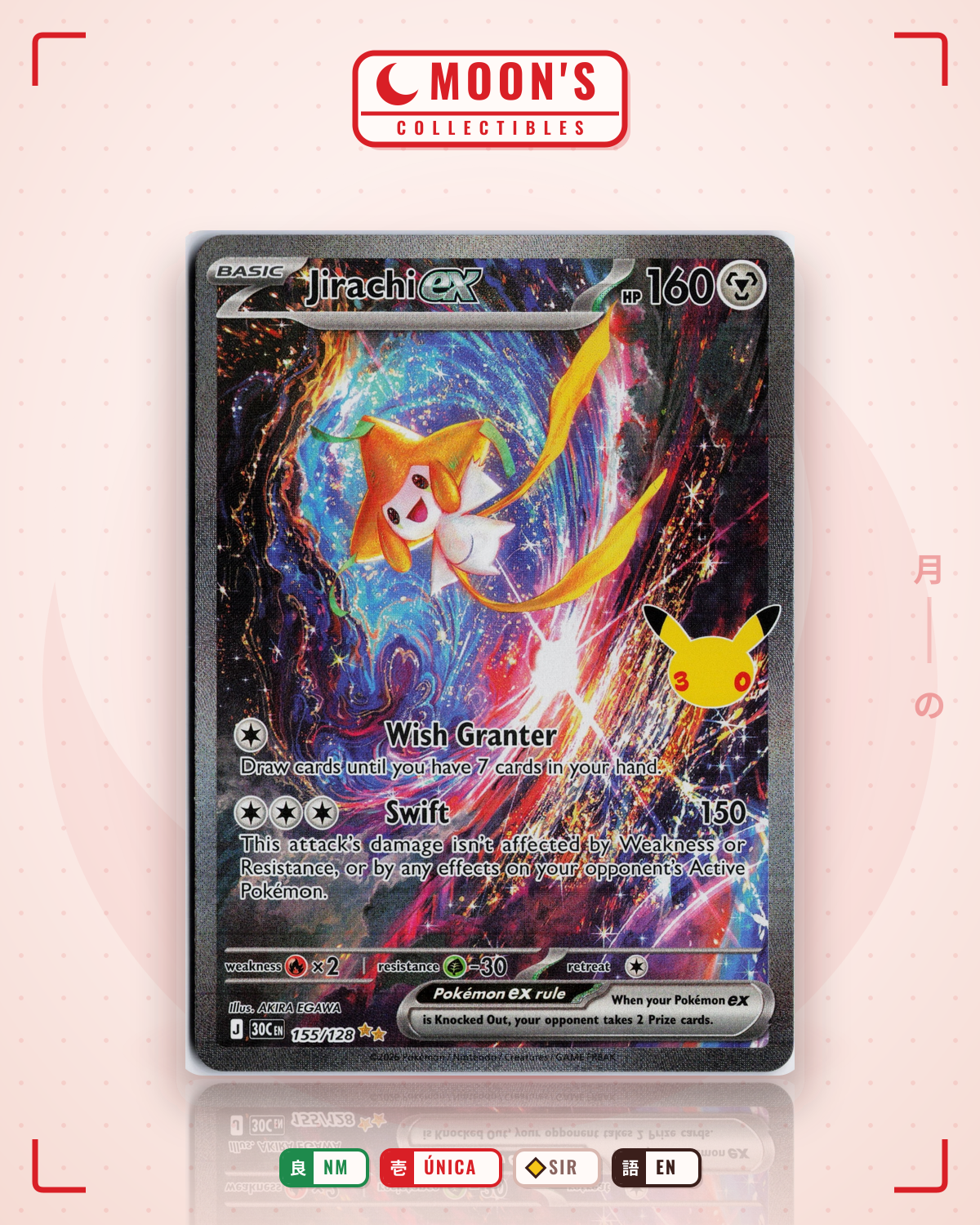 Carta Pokémon Jirachi ex · 30th Celebration #155/128 (NM) — pieza única en Moon's Collectibles México