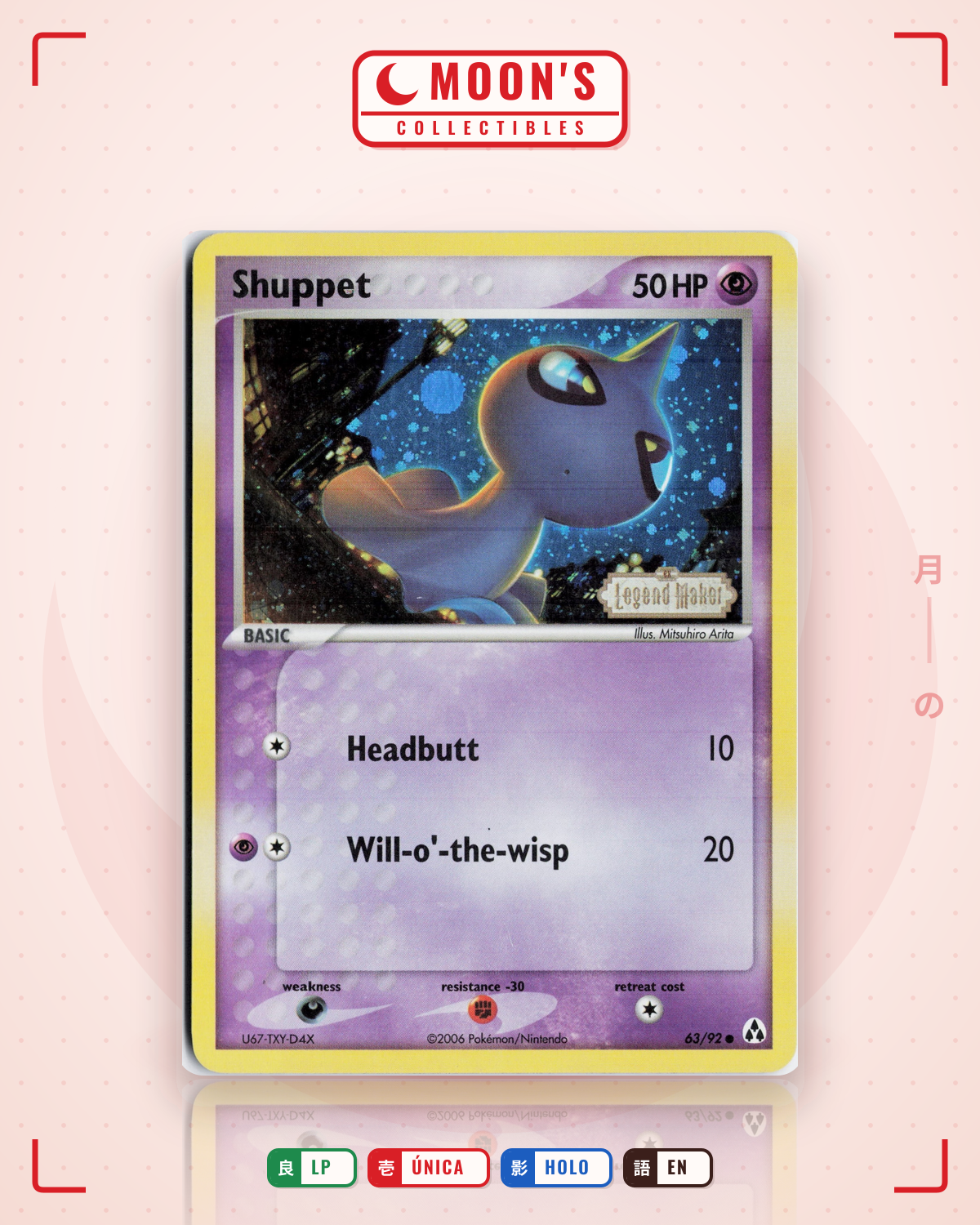 Carta Pokémon Shuppet · Legend Maker #63/92 (LP) — pieza única en Moon's Collectibles México