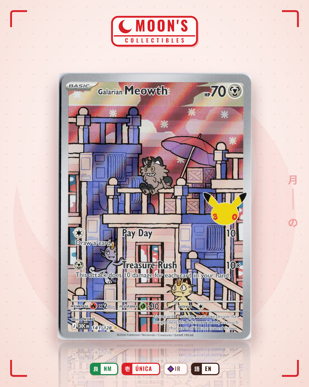 Carta Pokémon Galarian Meowth · 30th Celebration #141/128 (NM) — pieza única en Moon's Collectibles México