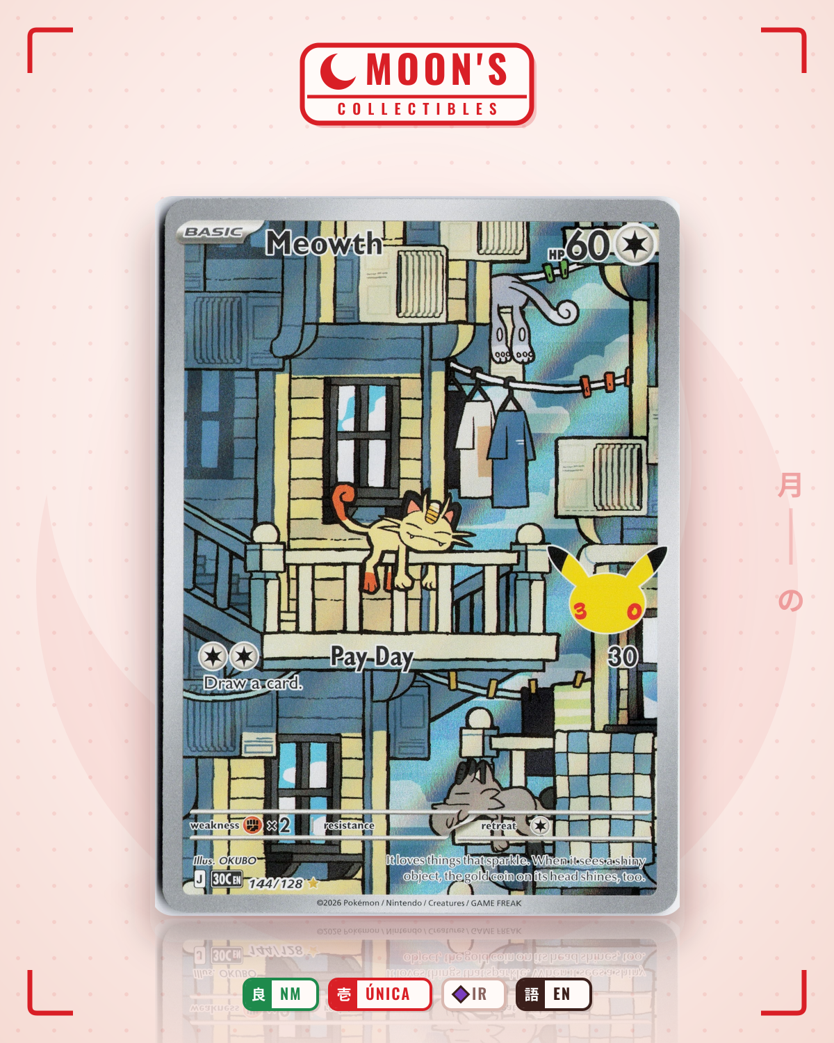 Carta Pokémon Meowth · 30th Celebration #144/128 (NM) — pieza única en Moon's Collectibles México