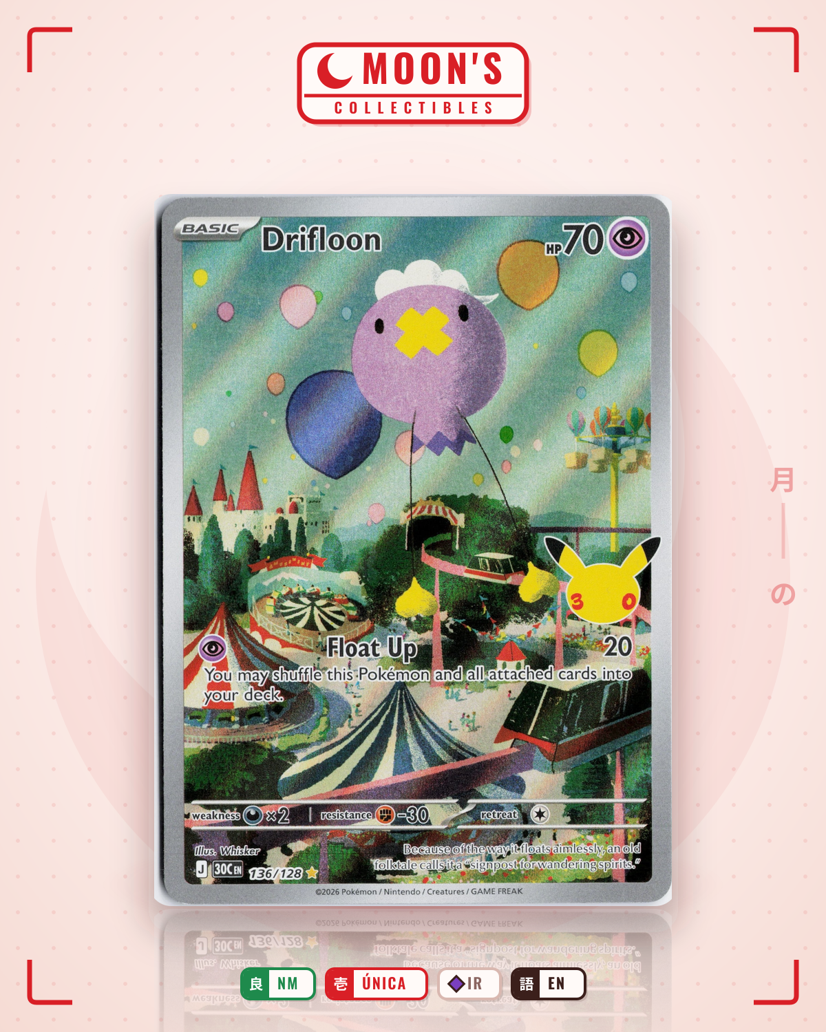 Carta Pokémon Drifloon · 30th Celebration #136/128 (NM) — pieza única en Moon's Collectibles México