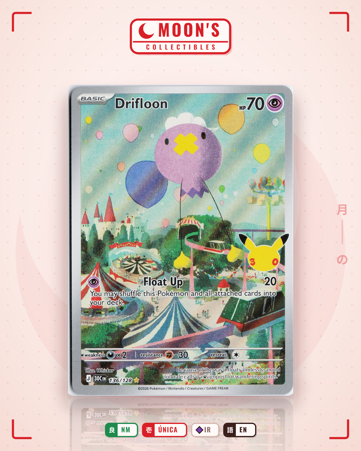 Carta Pokémon Drifloon · 30th Celebration #136/128 (NM) — pieza única en Moon's Collectibles México