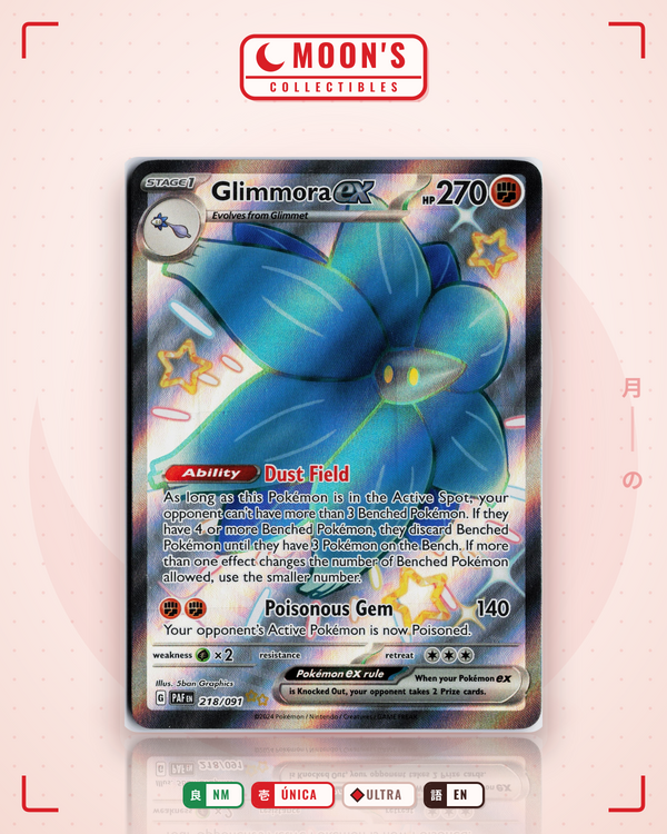 Carta Pokémon Glimmora ex · Paldean Fates #218/091 (NM) — pieza única en Moon's Collectibles México
