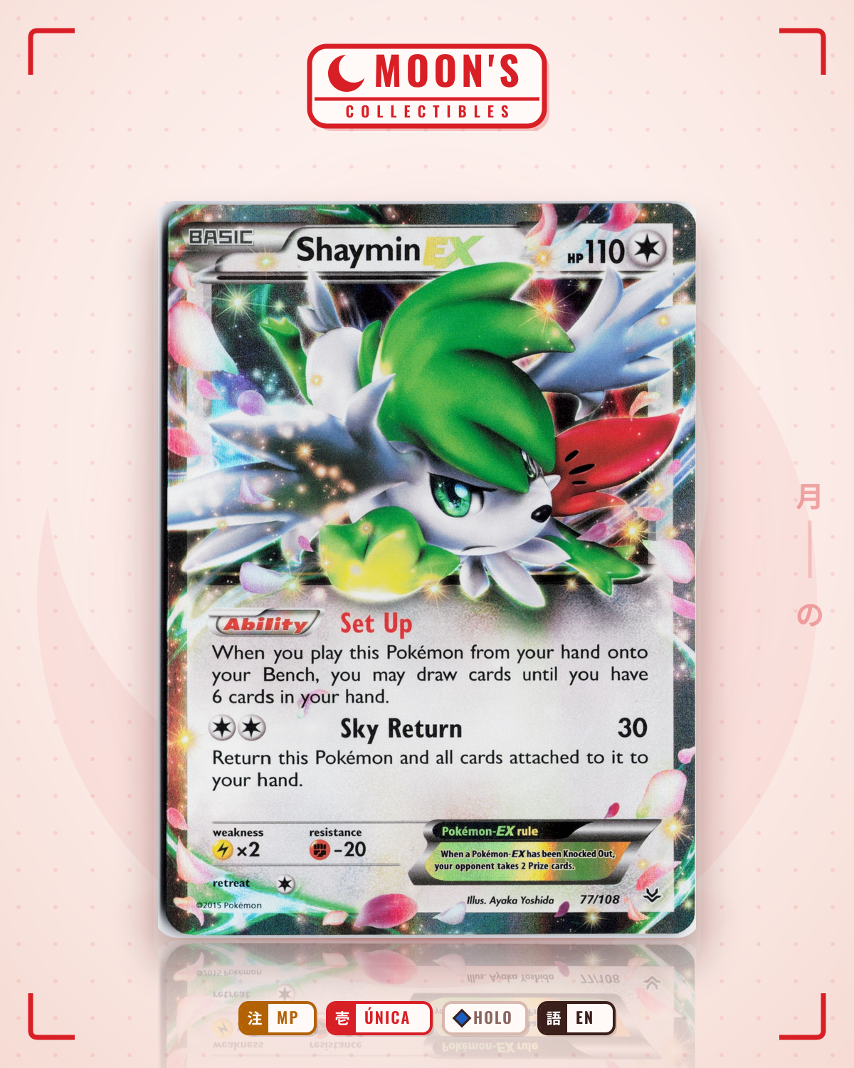 Carta Pokémon Shaymin-EX · Roaring Skies #77/108 (MP) — pieza única en Moon's Collectibles México