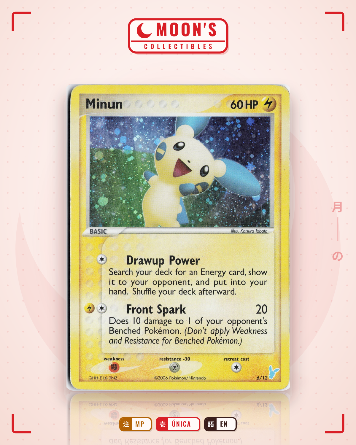 Carta Pokémon Minun · EX Trainer Kit 2 Minun #6/12 (MP) — pieza única en Moon's Collectibles México