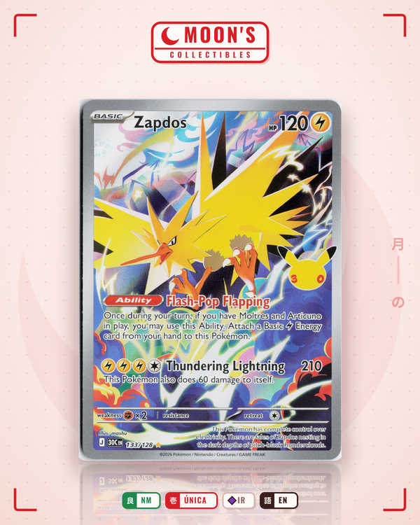 Carta Pokémon Zapdos · 30th Celebration #133/128 (NM) — pieza única en Moon's Collectibles México