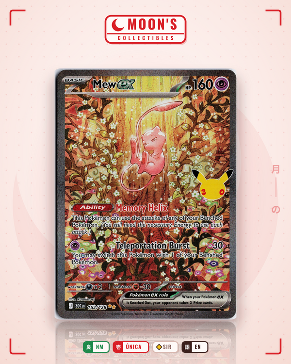 Carta Pokémon Mew ex · 30th Celebration #152/128 (NM) — pieza única en Moon's Collectibles México