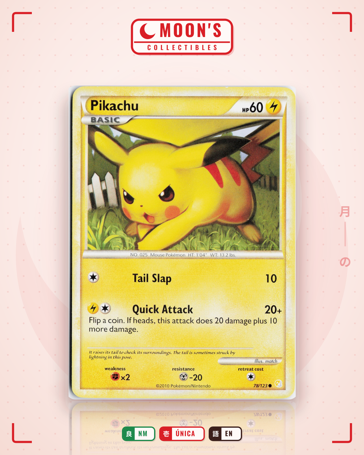 Carta Pokémon Pikachu · HeartGold & SoulSilver #78/123 (NM) — pieza única en Moon's Collectibles México