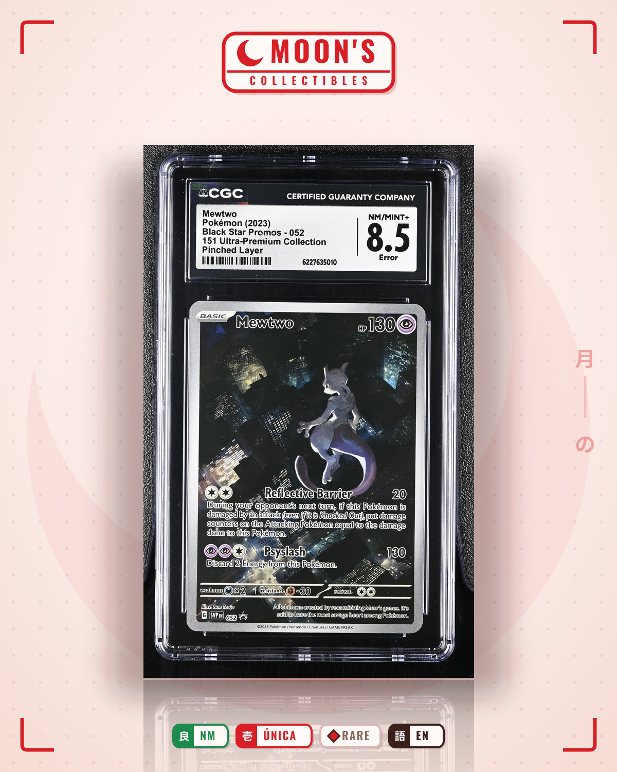 Carta Pokémon CGC Error 9.5 Mewtwo 052 SVP · SVP #052 (NM) — pieza única en Moon's Collectibles México