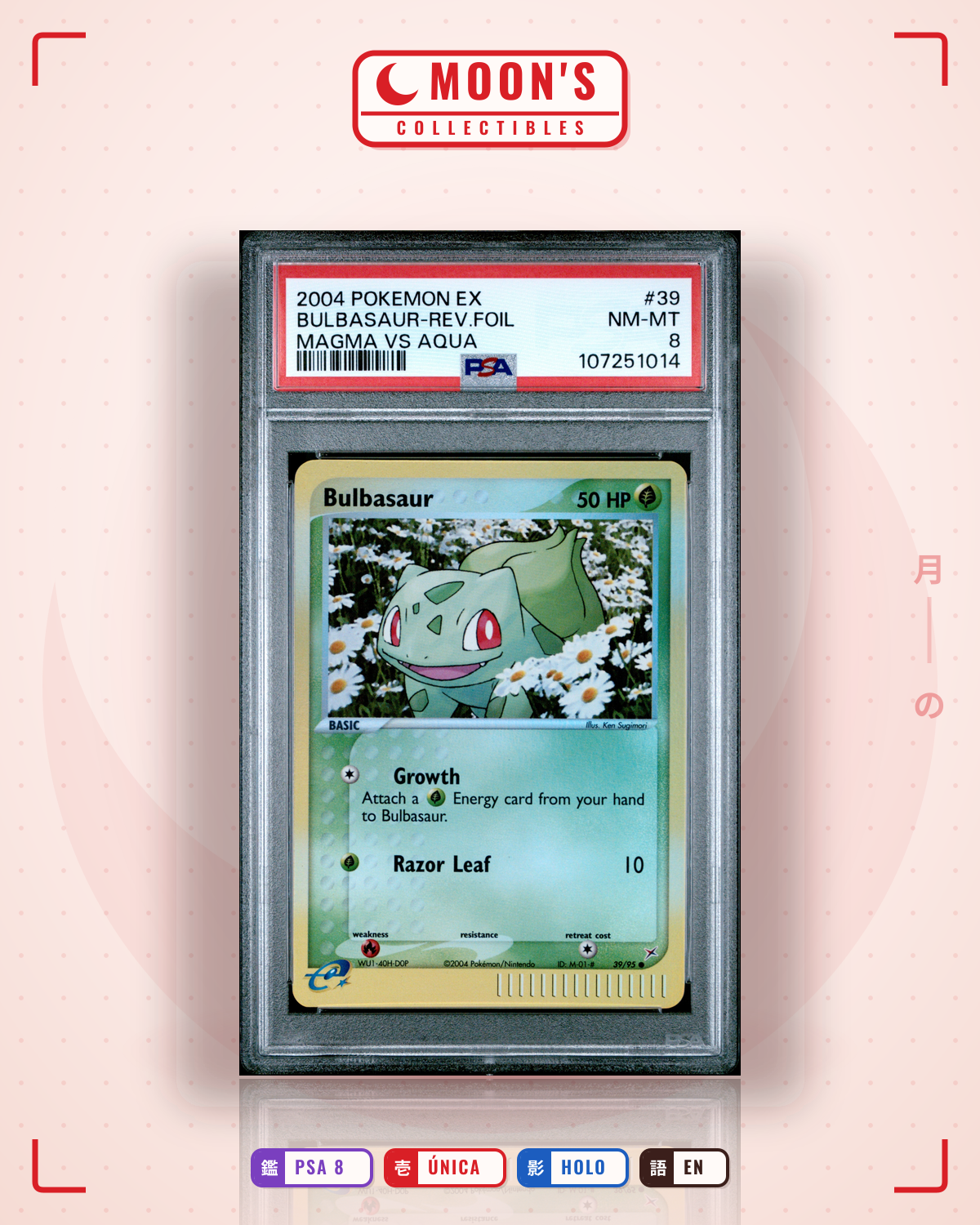 Carta Pokémon Bulbasaur · Team Magma vs Team Aqua #39/95 (PSA 8) — pieza única en Moon's Collectibles México