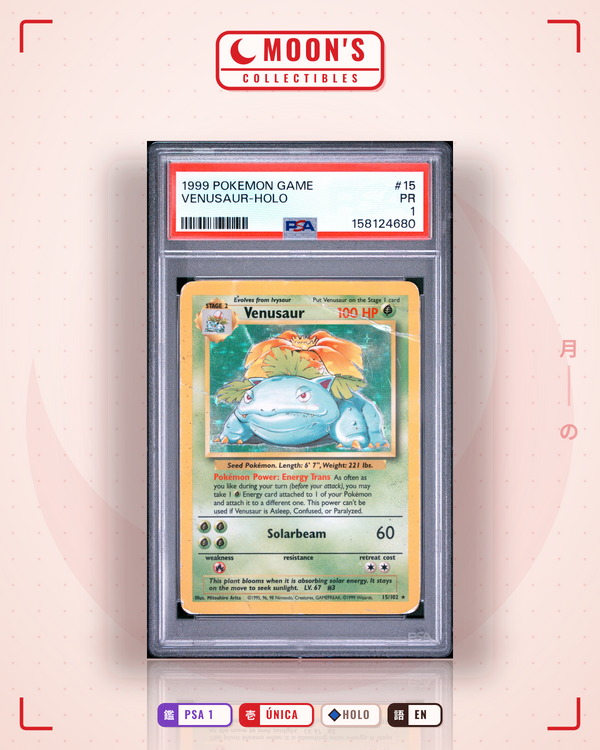 Carta Pokémon Venusaur · Base #15/102 (PSA 1) — pieza única en Moon's Collectibles México