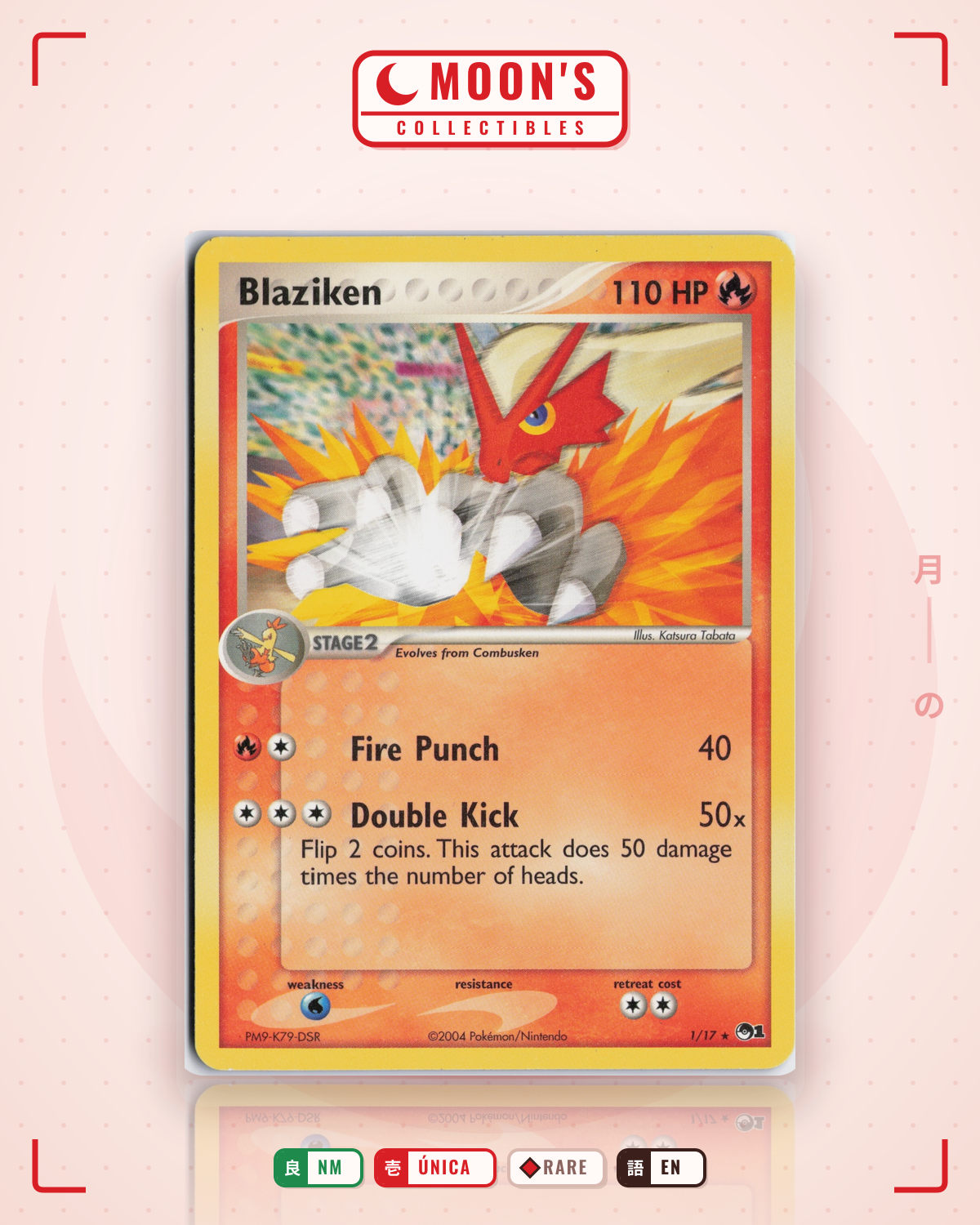 Carta Pokémon Blaziken · POP Series 1 #1/17 (NM) — pieza única en Moon's Collectibles México