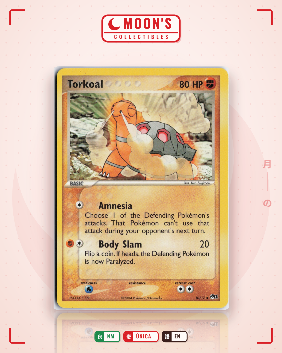Carta Pokémon Torkoal · POP Series 1 #10/17 (NM) — pieza única en Moon's Collectibles México