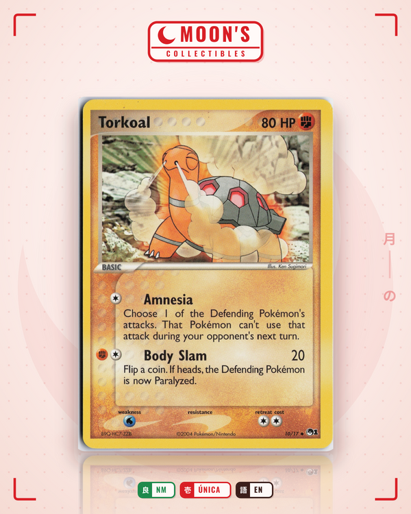 Carta Pokémon Torkoal · POP Series 1 #10/17 (NM) — pieza única en Moon's Collectibles México