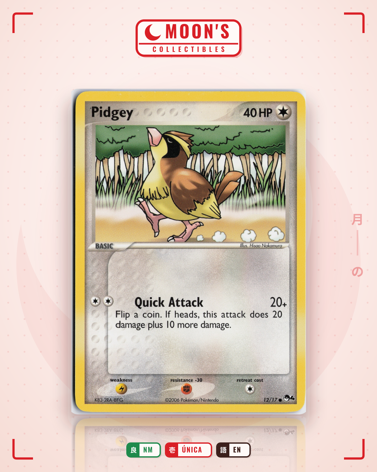 Carta Pokémon Pidgey · POP Series 4 #12/17 (NM) — pieza única en Moon's Collectibles México