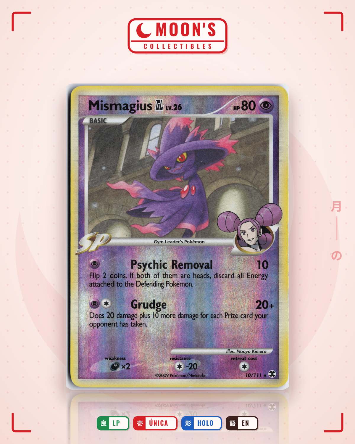 Carta Pokémon Mismagius GL · Rising Rivals #10/111 (LP) — pieza única en Moon's Collectibles México