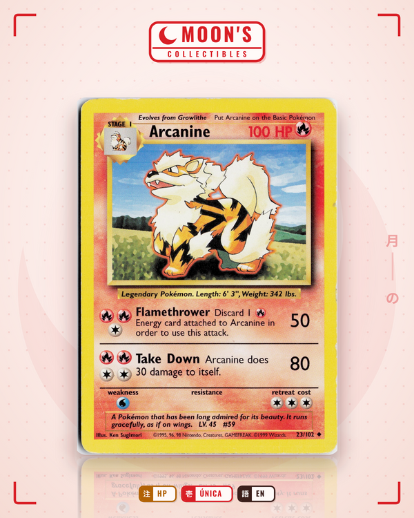 Carta Pokémon Arcanine · Base #23/102 (HP) — pieza única en Moon's Collectibles México