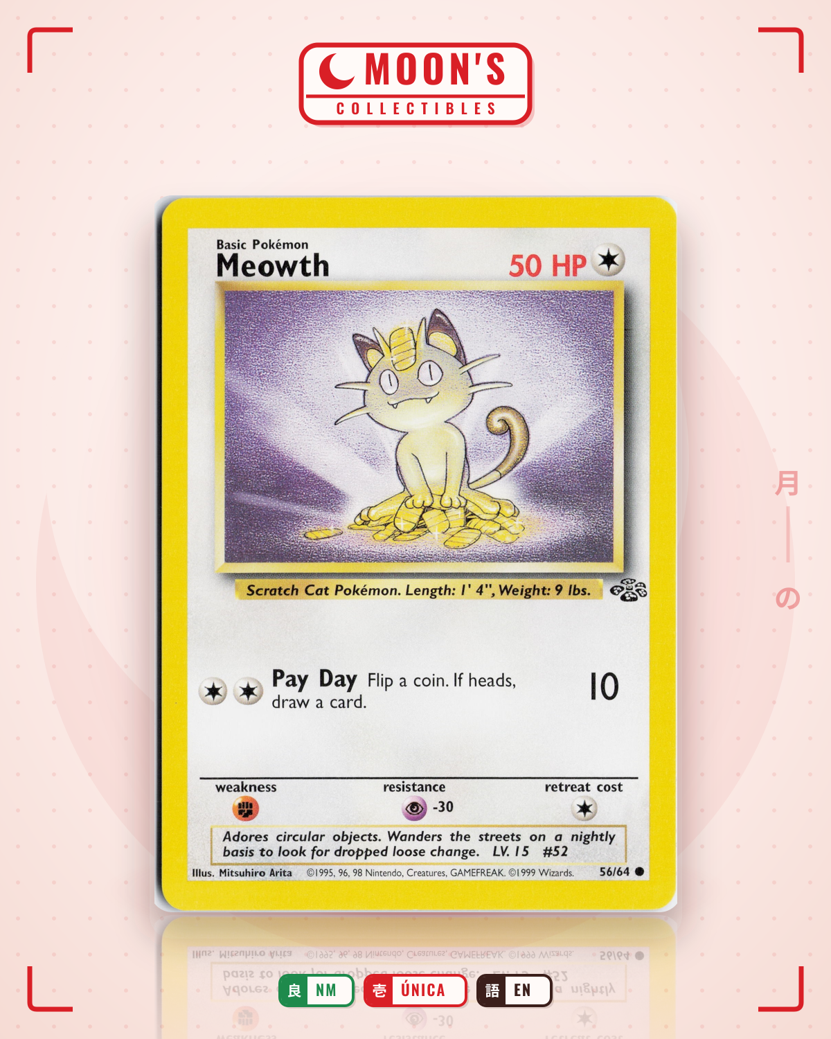 Carta Pokémon Meowth · Jungle #56/64 (NM) — pieza única en Moon's Collectibles México