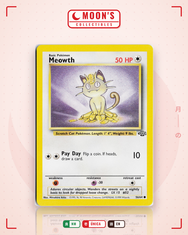 Carta Pokémon Meowth · Jungle #56/64 (NM) — pieza única en Moon's Collectibles México