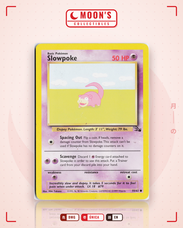 Carta Pokémon Slowpoke · Fossil #55/62 (DMG) — pieza única en Moon's Collectibles México