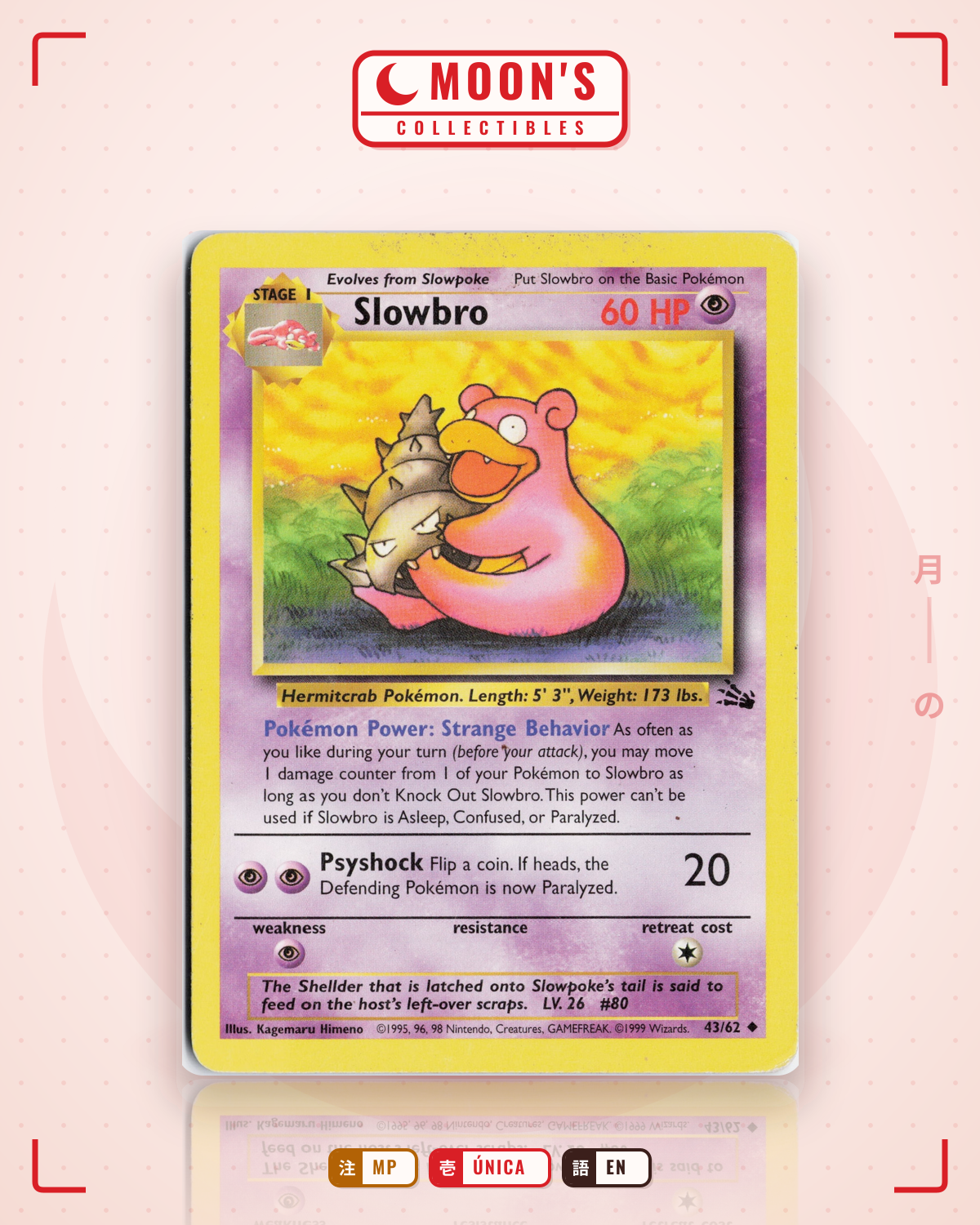 Carta Pokémon Slowbro · Fossil #43/62 (MP) — pieza única en Moon's Collectibles México