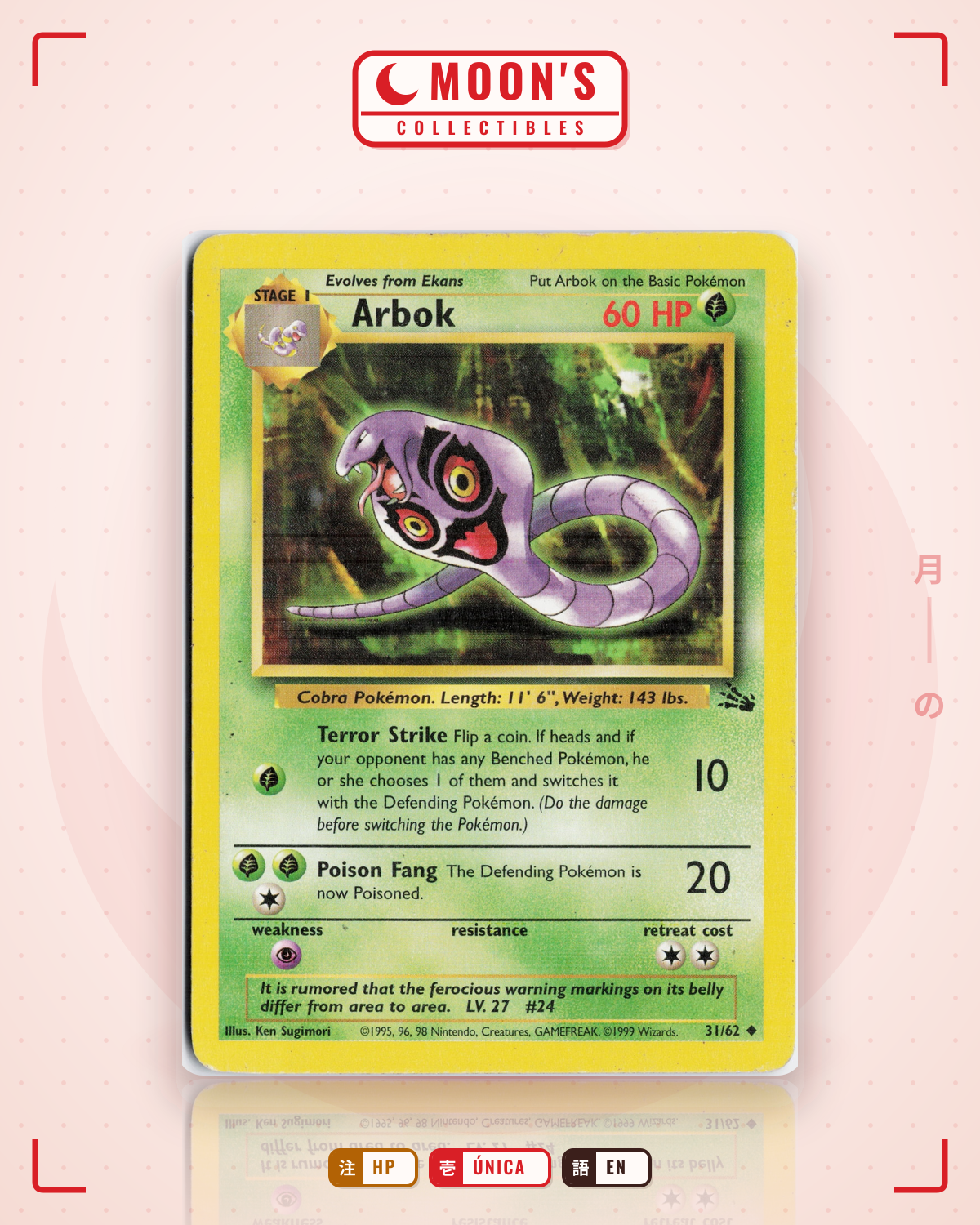 Carta Pokémon Arbok · Fossil #31/62 (HP) — pieza única en Moon's Collectibles México