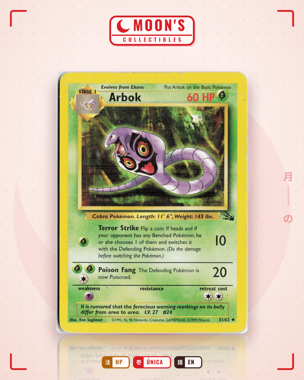 Carta Pokémon Arbok · Fossil #31/62 (HP) — pieza única en Moon's Collectibles México