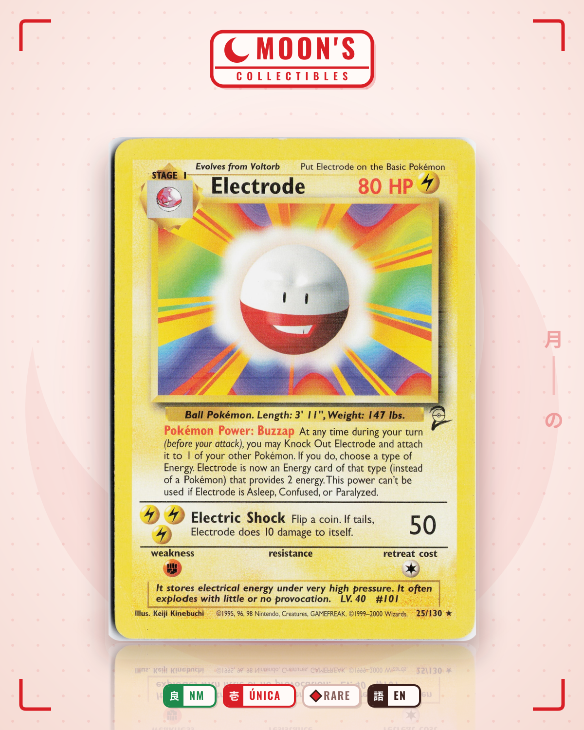 Carta Pokémon Electrode · Base Set 2 #25/130 (NM) — pieza única en Moon's Collectibles México