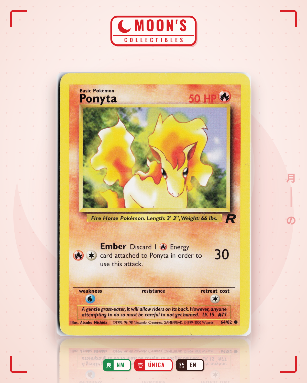 Carta Pokémon Ponyta · Team Rocket #64/82 (NM) — pieza única en Moon's Collectibles México