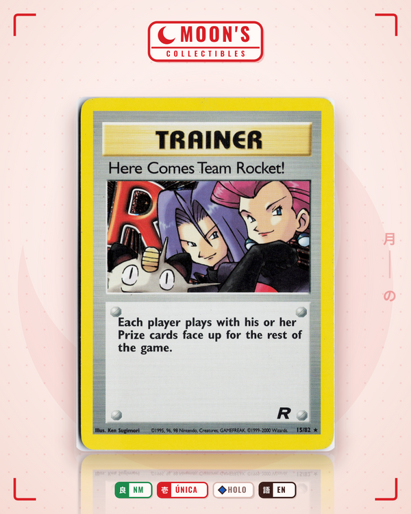 Carta Pokémon Here Comes Team Rocket! · Team Rocket #15/82 (NM) — pieza única en Moon's Collectibles México