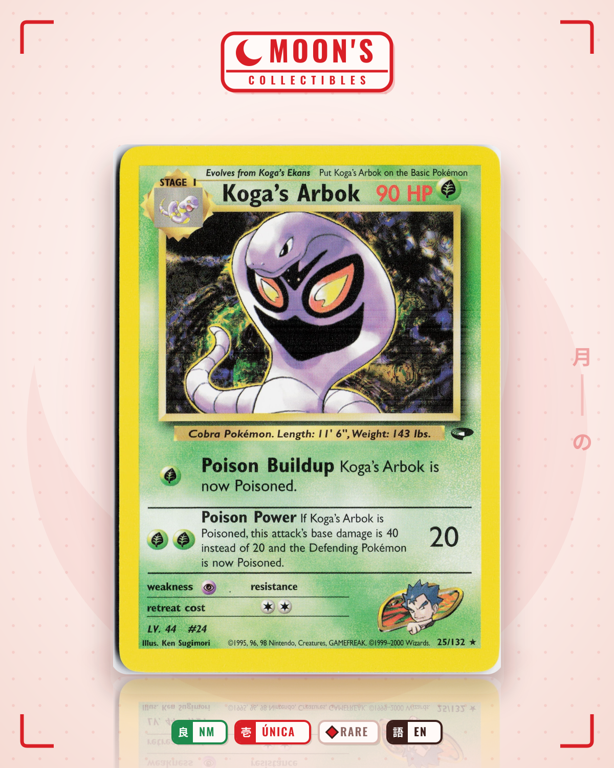 Carta Pokémon Koga's Arbok · Gym Challenge #25/132 (NM) — pieza única en Moon's Collectibles México