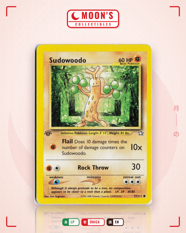 Carta Pokémon Sudowoodo · Neo Genesis #77/111 (LP) — pieza única en Moon's Collectibles México