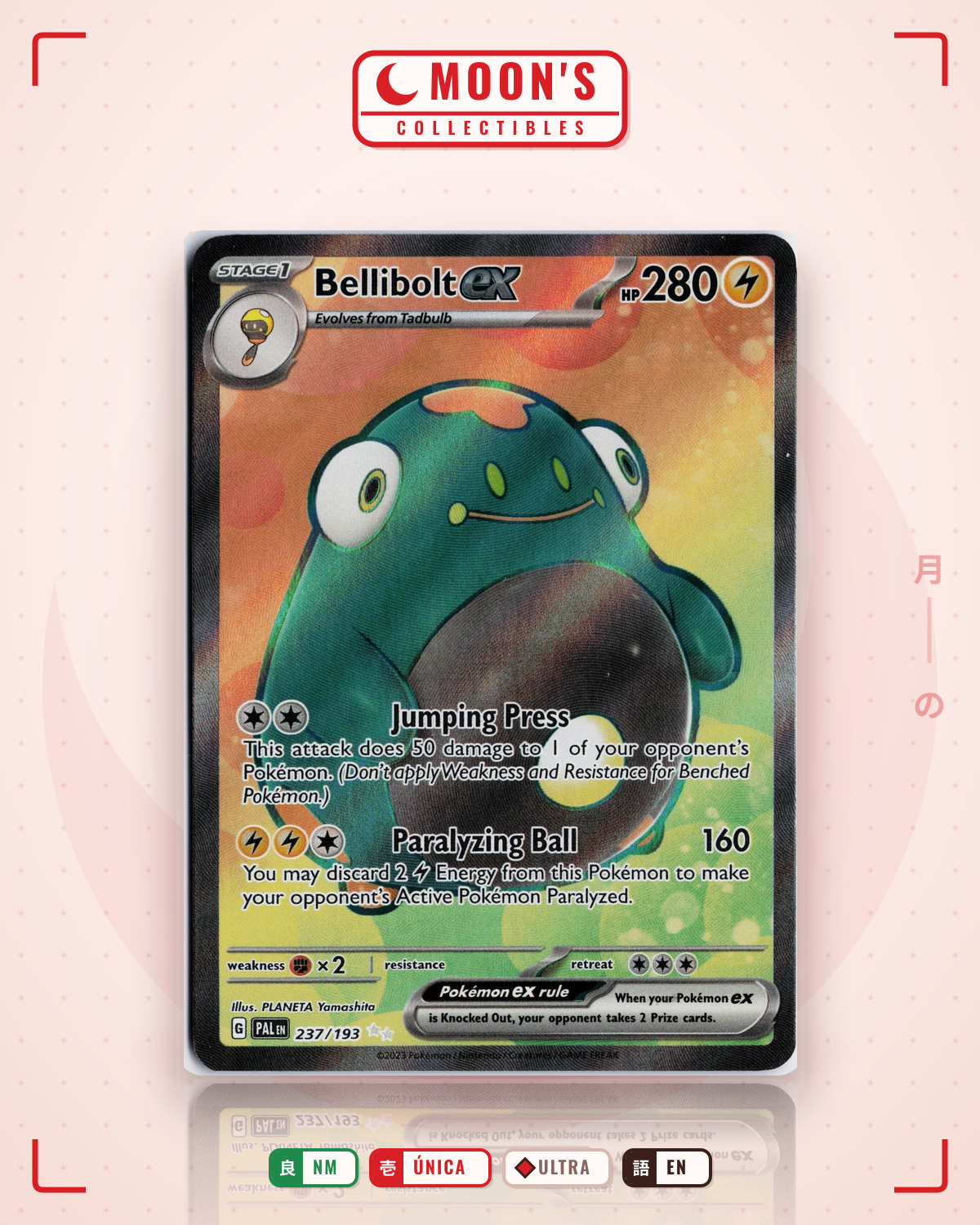 Carta Pokémon Bellibolt ex · Paldea Evolved #237/193 (NM) — pieza única en Moon's Collectibles México