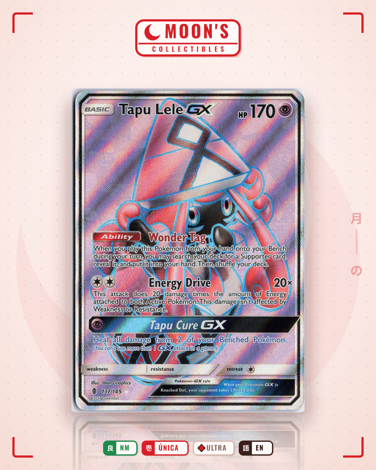 Carta Pokémon Tapu Lele-GX · Guardians Rising #137/145 (NM) — pieza única en Moon's Collectibles México