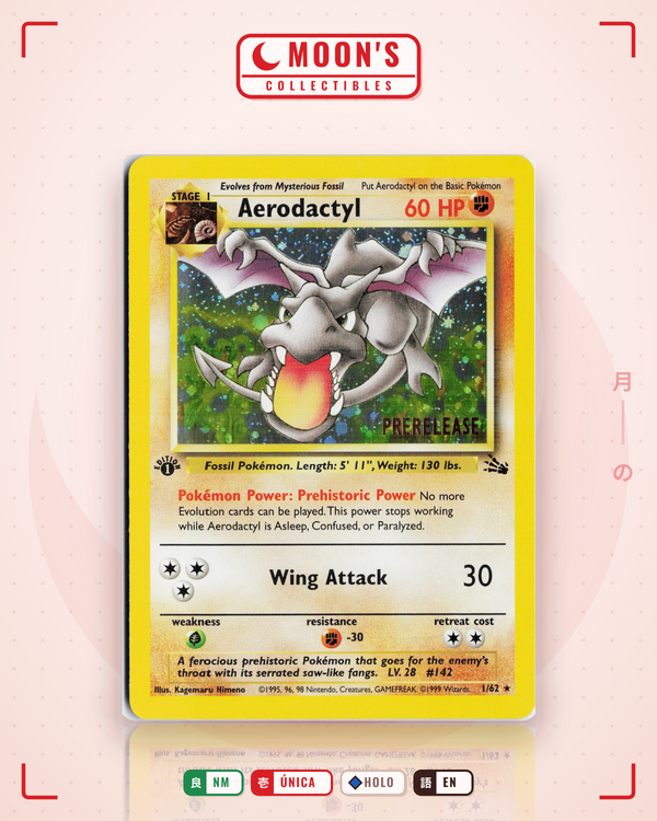 Carta Pokémon Aerodactyl Prerelease · Fossil #1/62 (NM) — pieza única en Moon's Collectibles México