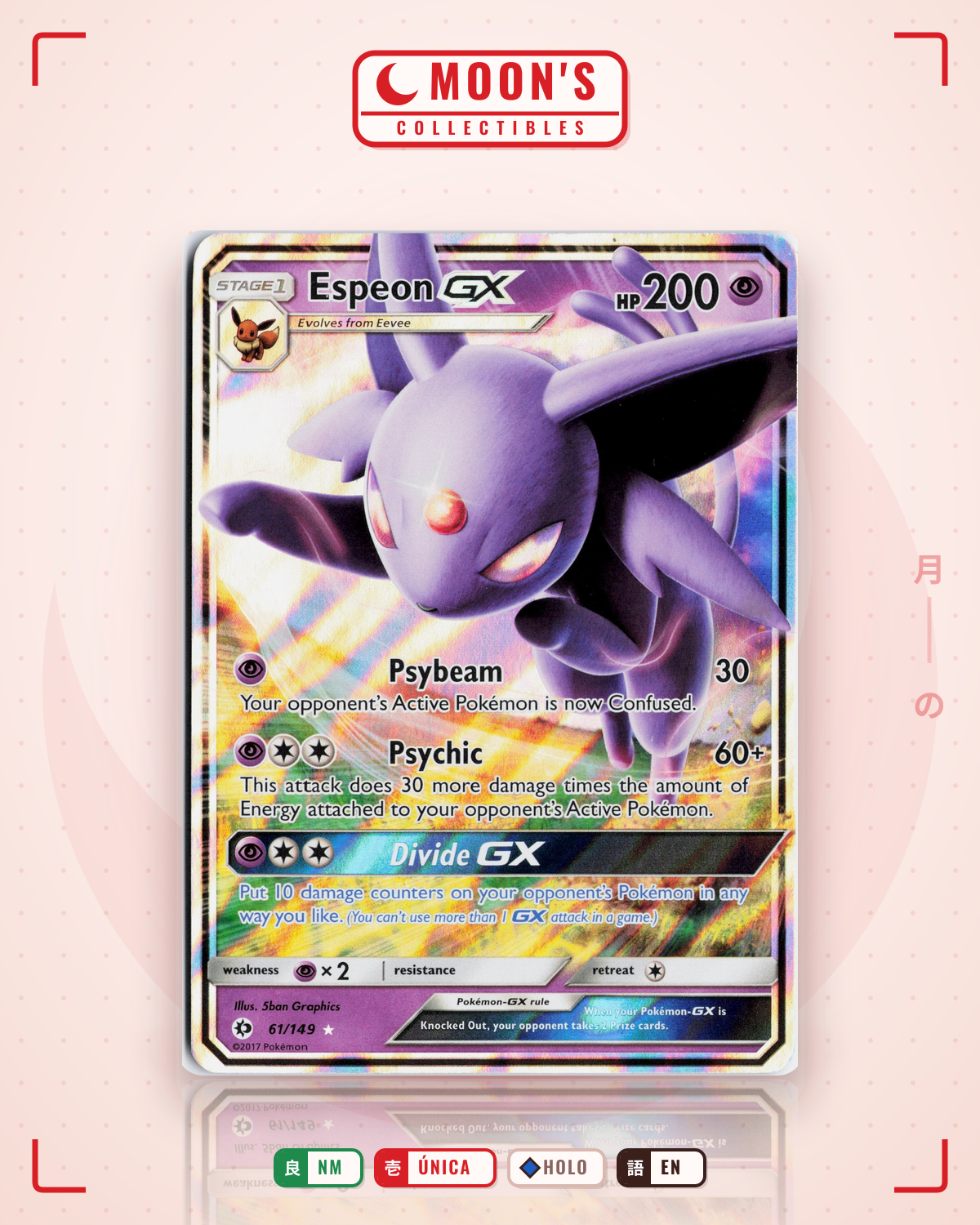 Carta Pokémon Espeon-GX · Sun & Moon #61/149 (NM) — pieza única en Moon's Collectibles México