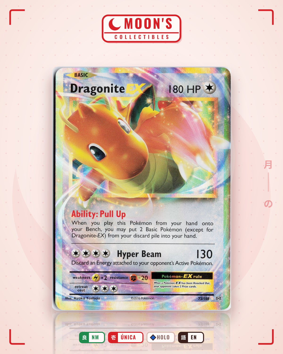 Carta Pokémon Dragonite-EX · Evolutions #72/108 (NM) — pieza única en Moon's Collectibles México
