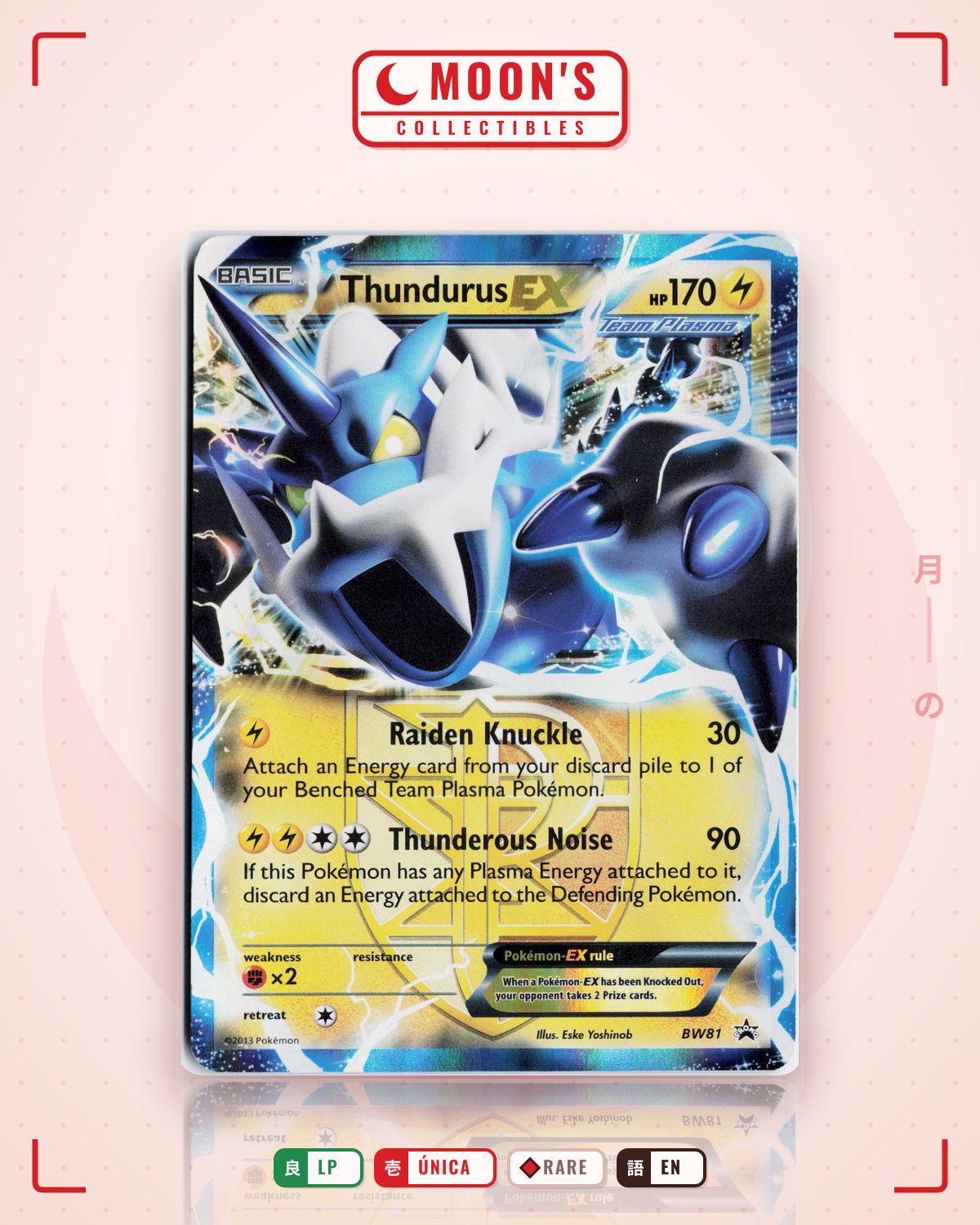 Carta Pokémon Thundurus-EX · BW Black Star Promos #BW81 (LP) — pieza única en Moon's Collectibles México