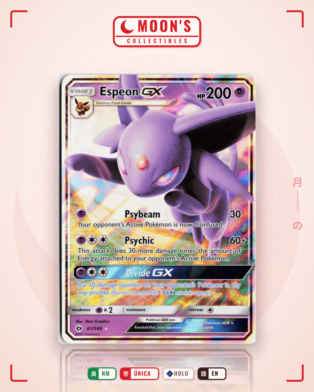Carta Pokémon Espeon-GX · Sun & Moon #61/149 (NM) — pieza única en Moon's Collectibles México