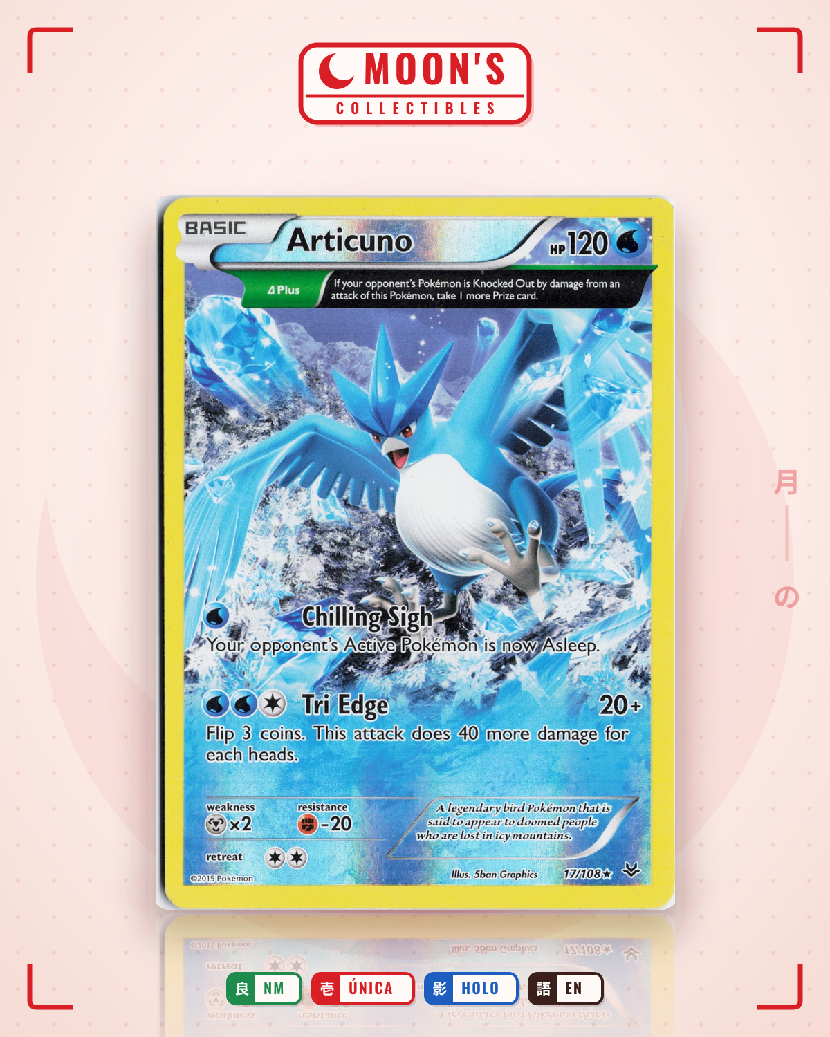 Carta Pokémon Articuno · Roaring Skies #17/108 (NM) — pieza única en Moon's Collectibles México